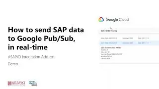 SAP Sales Order to Google Cloud PubSub