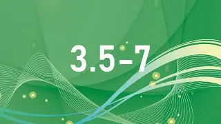 7 клас, 3.5-7