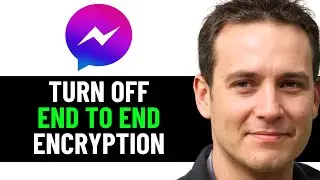 How To Turn OFF End to End Encryption on Messenger 2025! (Full Guide)