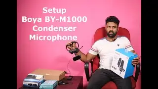 Boya Condenser Microphone | Boya m1000 | Setup Condenser Microphone | Install Boya Microphone