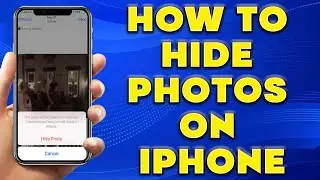 How to Hide Photos on iPhone | Hide Pictures on iPhone