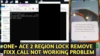 How to Remove china region restriction from one+ Ace 2 Phk110 || Fixx call not working Problem ✅