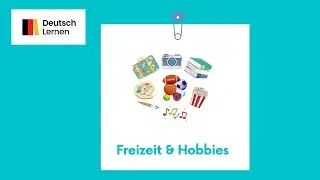 Goethe Zertifikat A1 Wortschatz Freizeit & Hobbies