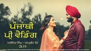 Best Punjabi Pre Wedding Film 2019 - TipTop Photogrphy