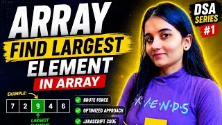  Find Largest and Second Largest Element in Array | JavaScript DSA