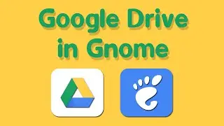 How to sync google drive on Gnome desktop environment -  Linux