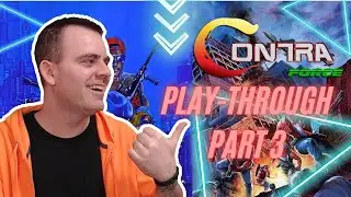 👾 Contra Force Ultimate Playthrough Part 3