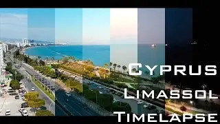 Cyprus Limassol Time Lapse in [ 4K ]