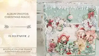 TUTO Album CHRISTMASS Magic - PARTIE 2