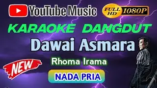 DAWAI ASMARA - RHOMA IRAMA - KARAOKE NADA COWOK