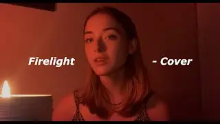 Firelight - Cover