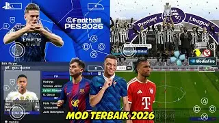 eFootball PES 2026 PPSSPP Full Update Android Offline Transfer Update New Kits 25/26 Real Face HD
