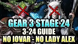 UNBELIEVABLE! Gear Raid 3-24 GUIDE - First Ever Clear WITHOUT Lady Alex & Iovar! ⁂ Watcher of Realms