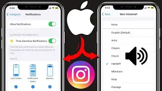 Как изменить звук уведомления Instagram на iPhone