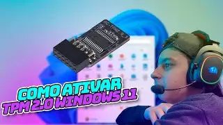 COMO ATIVAR O TPM 2.O EM QUALQUER PC PARA INSTALAR O WINDOWS 11