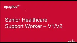 EPA Plus - Senior Healthcare Support Worker webinar