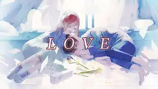 The Tech Thieves - Love【中文翻譯】