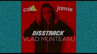 Calinacho X Jamie Aka Crack Sinatra - VLAD MUNTEANU (disstrack)