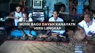 Musik Bagu Dayak Kanayatn Versi Lengkap