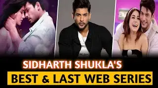 Sidharth Shukla's Best Web Series Hindi 2021/// Sidharth Shukla Web Series // Broken But Beautiful 3