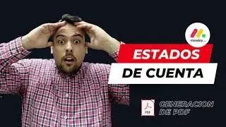 Generar Estados de Cuenta en Monday.com | Reporte de Cuentas | Reporte en PDF | Facturación Monday