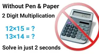 2 Digit Multiplication Short Tricks for fast calculation| Multiplication short trick for all exam