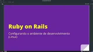 Instalando o Ruby on Rails no Linux usando Rbenv