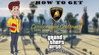 How to get lamborghini centenario in GTA sa in hindi on pc