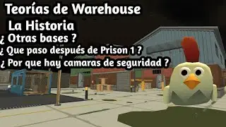 Teorías de Warehouse || ¿ Qué pasó ? ChickenGun