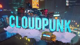 Cloudpunk - First Hour of PC Gameplay [PC HD]