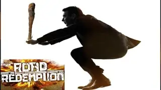 Road Redemption Revengers Assemble gameplay PC Гемплей нарезка