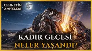 What Happened on Laylat al-Qadr? - The Miraculous Conversation Between Prophet Muhammad (peace be...
