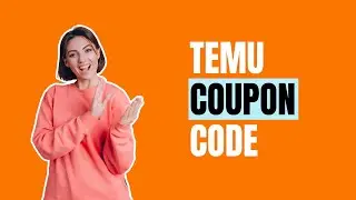 Temu Coupon Code 2024 | Get $100 Temu Discount Code