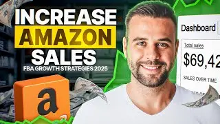 BOOST Your Amazon FBA Sales in 2025!