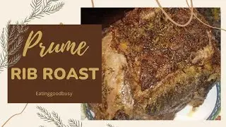 Prime Rib Roast | How to easily make a delicious simple holiday favorite
