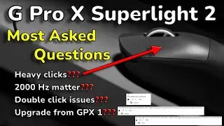 Ultimate FAQ: G Pro X Superlight 2 | Answering the Internet's Most Common Questions on the GPX 2!