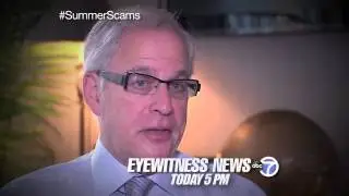 "Summer Scams"-  On Your Side - Today at 5p on Eyewitness News