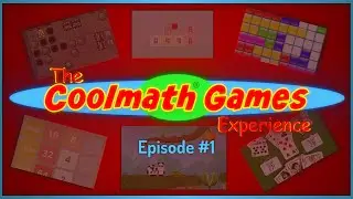 The Best Returning Video (The Cool Math Games Experience #1)