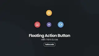 Floating Action Button Using HTML & CSS Only