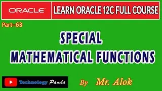 #63 Oracle Tutorials || Special Mathematical Functions in SQL by Mr. Alok
