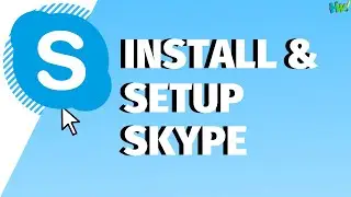 Guide: Install And Setup Skype