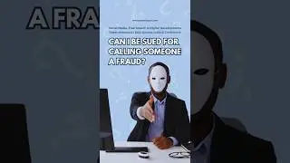 Can I Be Sued for Calling Someone a Fraud?