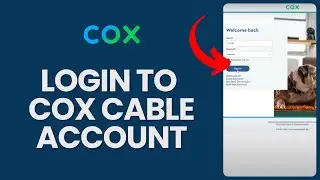 How to Login to Cox Cable 2024?