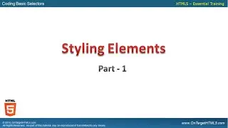 017-Styling Elements in HTML - Part 1