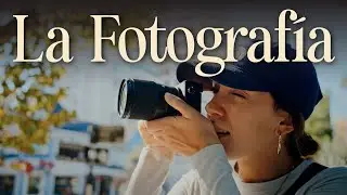 ¿Qué es LA FOTOGRAFÍA y cómo MEJORAR en ella?