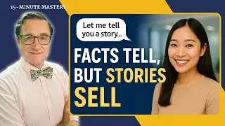 How to Tell Stories Everyone Will Love | 15-Minute Mastery