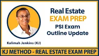 🔔 Alert! PSI Exam Outline Update – You MUST Know Now Before Taking the Real Estate Exam!