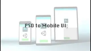 PSD to Mobile UI (Unity asset package)