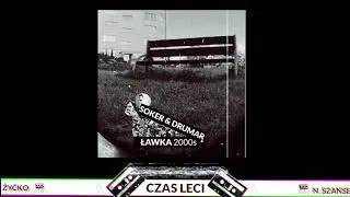 Soker/DruMar - Czas leci (feat. DJ Nambear)