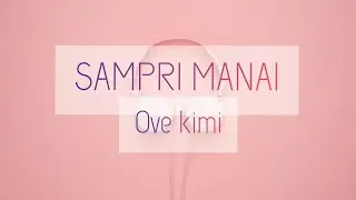 Ove Kimi| Sampri Manai|| lyrics